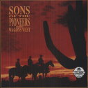 【取寄】Sons of the Pioneers - Wagon West CD アルバム 【輸入盤】
