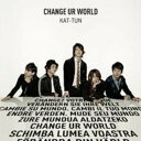 【取寄】Kat-Tun - Change Ur World CD アルバム 【輸入盤】