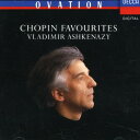 【取寄】Chopin / Ashkenazy - Chopin Favourites CD アルバム 【輸入盤】
