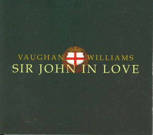 【取寄】Vaughan Williams / Varcoe / Norman / Hickox - Sir John in Love (Sung in English) CD アルバム 【輸入盤】