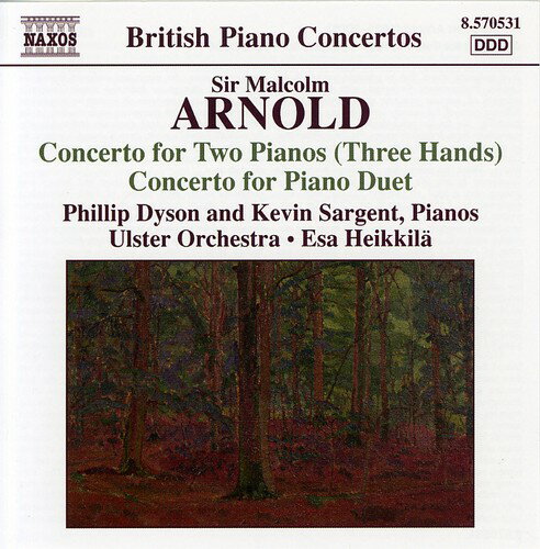 Arnold / Dyson / Sargent / Ulster Orch / Heikkila - Concerto for Two Pianos Three Hands Concertos CD アルバム 【輸入盤】