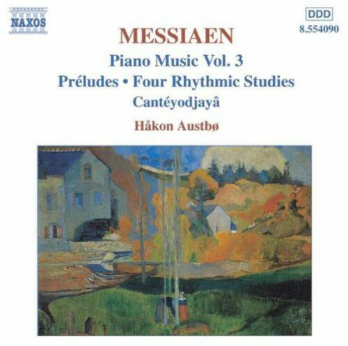 Messiaen / Austbo - Piano Music 3 CD アルバム 【輸入盤】