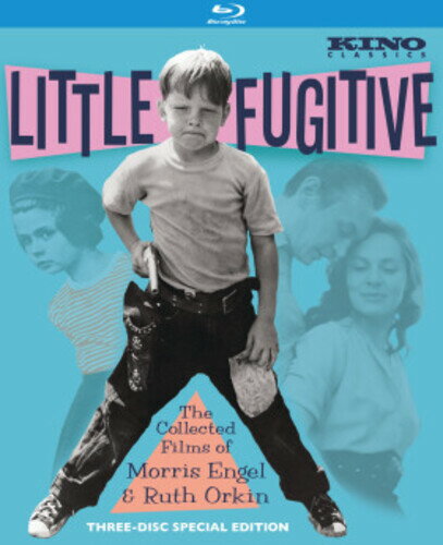 Little Fugitive: The Collected Films of Morris Engel ＆ Ruth Orkin ブルーレイ 【輸入盤】