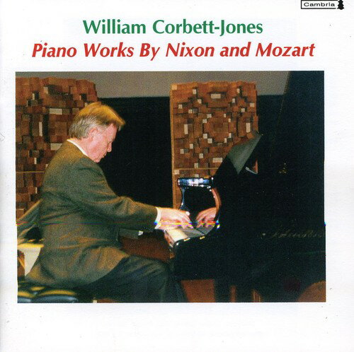 Nixon / Mozart / Corbett-Jones - Roger Nixon ＆