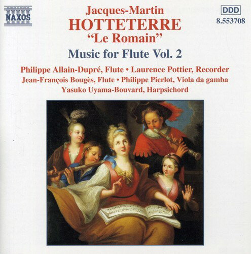 Hotteterre / Allain-Dupre / Uyama-Bouvard - Le Romain CD アルバム 