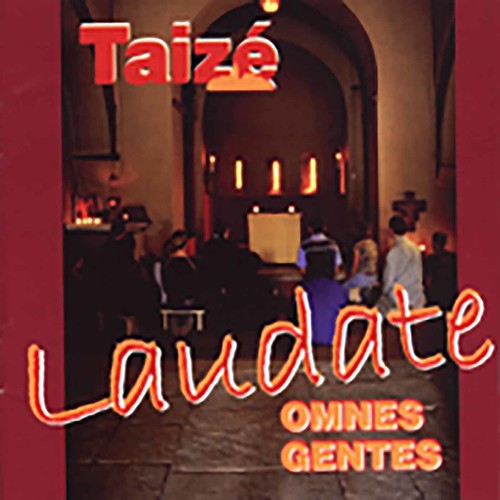 Taize - Laudate Omnes Gentes CD アルバム 【輸入盤】