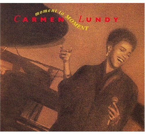 Carmen Lundy - Moment to Moment CD アルバム 【輸入盤】