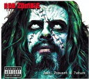 【取寄】ロブゾンビ Rob Zombie - Past Present ＆ Future CD アルバム 【輸入盤】