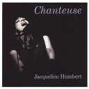 【取寄】Jacqueline Humbert - Chanteuse: Songs of a Different Sort CD アルバム 【輸入盤】