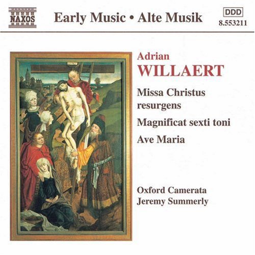 Willaert / Oxford Camerata / Summerly - Missa Christus Resurgens / Magnificat Sexti Toni CD Ao yAՁz