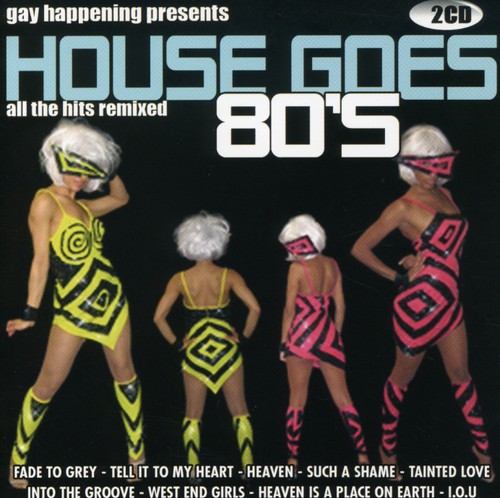 【取寄】Gay Happening Presents House Goes 80's / Various - Gay Happening Presents House Goes 80's CD アルバム 【輸入盤】