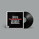 ◆タイトル: Brothers (Anniversary Edition)◆アーティスト: Black Keys◆現地発売日: 2020/12/18◆レーベル: Nonesuch◆その他スペック: Anniversaryエディション/ゲートフォールドジャケット仕様/デラックス・エディション/リマスター版Black Keys - Brothers (Anniversary Edition) LP レコード 【輸入盤】※商品画像はイメージです。デザインの変更等により、実物とは差異がある場合があります。 ※注文後30分間は注文履歴からキャンセルが可能です。当店で注文を確認した後は原則キャンセル不可となります。予めご了承ください。[楽曲リスト]1.1 Everlasting Light 1.2 Next Girl 1.3 Tighten Up 1.4 Howlin' for You 1.5 She's Long Gone 2.1 Black Mud 2.2 The Only One 2.3 Too Afraid to Love You 2.4 Ten Cent Pistol 3.1 Sinister Kid 3.2 The Go Getter 3.3 I'm Not the One 3.4 Unknown Brother 4.1 Never Gonna Give You Up 4.2 These Days 4.3 Chop and Change 4.4 Keep My Name Outta Your Mouth 4.5 Black Mud Part IIDouble vinyl LP pressing housed in gatefold jacket. Deluxe digitally remastered and expanded Anniversary edition celebrates the 10th anniversary of the duo's breakthrough album. Contains three previously unavailable songs. The features new liner notes written by David Fricke and previously unseen photos.