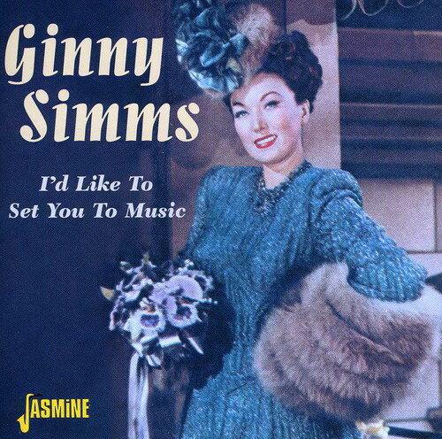 Ginny Simms - I'd Like to Set You to Music CD アルバム 【輸入盤】