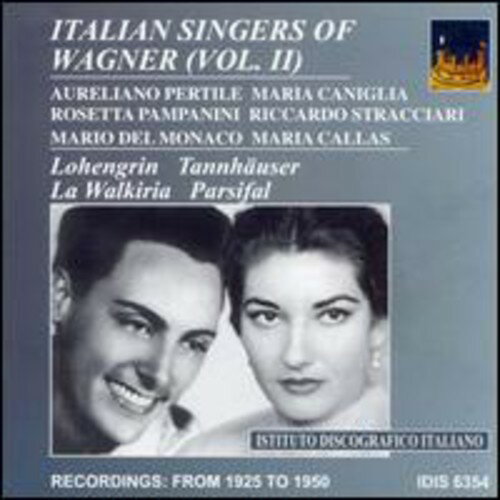 Wagner / Del Monaco / Pertile / Caniglia / Morelli - Italian Singers of Wagner 2 CD Ao yAՁz