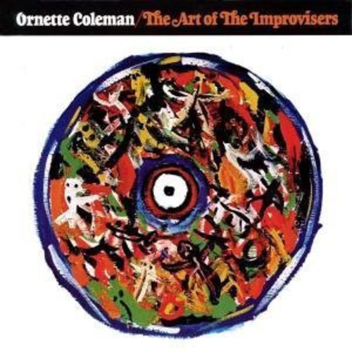 オーネットコールマン Ornette Coleman - The Art Of The Improvisers CD アルバム 【輸入盤】