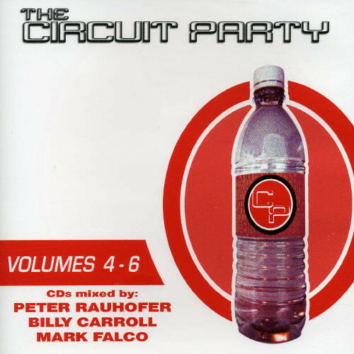 【取寄】Circuit Party 4-6 / Various - The Circuit Party, Vol. 4-6 CD アルバム 【輸入盤】