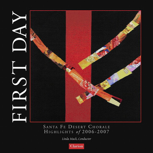 Santa Fe Desert Chorale - First Day CD Ao yAՁz