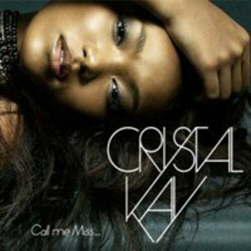 【取寄】Crystal Kay - Call Me Miss CD アルバム 【輸入盤】