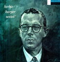 ◆タイトル: Herbie Harper Sextet◆アーティスト: Herbie Harper◆現地発売日: 2008/05/13◆レーベル: City Hall (Generic)Herbie Harper - Herbie Harper Sextet LP レコード 【輸入盤】※商品画像はイメージです。デザインの変更等により、実物とは差異がある場合があります。 ※注文後30分間は注文履歴からキャンセルが可能です。当店で注文を確認した後は原則キャンセル不可となります。予めご了承ください。[楽曲リスト]After touring with various orchestras, Harper settled down to a prolonged career in the recording studios and playing occasional jazz gigs. Trombonist Herbie Harper's fifth and final session as a leader in the 1950s is an excellent outing that also features the little-known tenor man Jay Core, guitarist Howard Roberts, pianist Marty Paich, bassist Red Mitchell and either Frank Capp or Mel Lewis on drums. Core and Capp contributed an original apiece and the sextet also plays five superior standards along with a surprising rendition of Little Orphan Annie. This set has plenty of high-quality West Coast jazz.