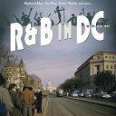 【取寄】R ＆ B in Dc 1940-1960: Rhythm ＆ Blues Doo Wop / Var - R＆b In Dc 1940-1960: Rhythm ＆ Blues, Doo Wop, Rockin' Rhythm And More (Various Artists) CD アルバム 【輸入盤】