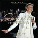 アンドレアボチェッリ Andrea Bocelli - Concerto: One Night In Central Park - 10th Anniversary (Fan Edition without poster) CD アルバム 【輸入盤】