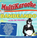 Karaoke: Bandeando B. Recoditos La Arrolladora - Karaoke: Bandeando B. Recoditos la Arrolladora CD アルバム 【輸入盤】