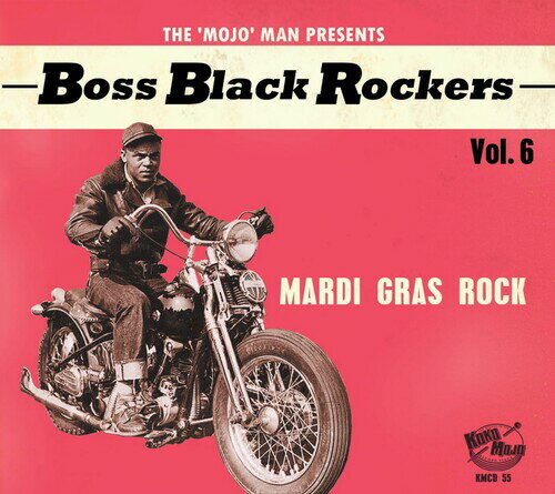 【取寄】Boss Black Rockers Vol 6: Mardi Gras Rock / Var - Boss Black Rockers Vol 6: Mardi Gras Rock (Various Artists) CD アルバム 【輸入盤】