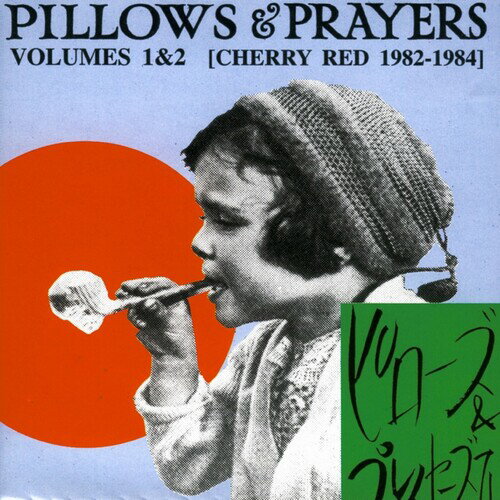 【取寄】Pillows ＆ Prayers 1 ＆ 2 / Various - Pillows and Prayers Vol. 1 and 2 CD アルバム 【輸入盤】