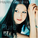 ヘイリーウェステンラ Hayley Westenra - Pure CD アルバム 【輸入盤】