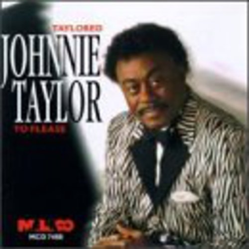 Johnnie Taylor - Taylored to Please CD アルバム 【輸入盤】