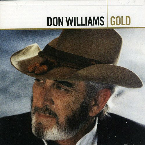 ドンウィリアムス Don Williams - GOLD ANTHOLOGY / DON WILLIAMS CD アルバム 【輸入盤】
