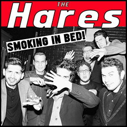 Hares - Smoking in Bed LP レコード 【輸入盤】