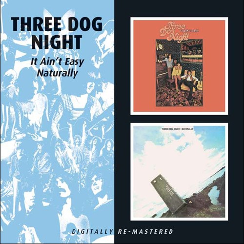 ꡼ɥåʥ Three Dog Night - It Ain't Easy/Naturally CD Х ͢ס