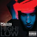 【取寄】マリリンマンソン Marilyn Manson - The High End Of Low CD アルバム 【輸入盤】