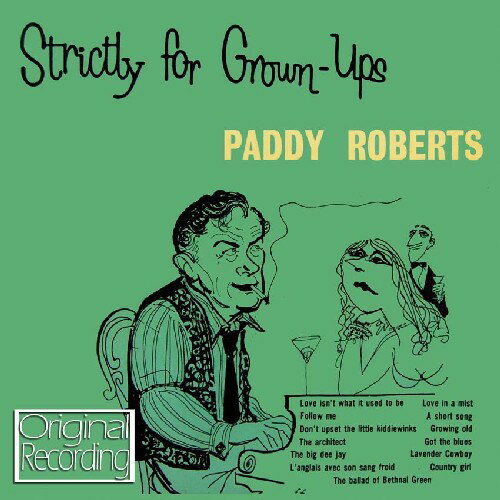 【取寄】Paddy Roberts - Strictly for Grown Up's CD アルバム 【輸入盤】