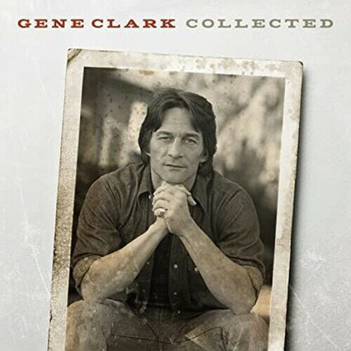 ジーンクラーク Gene Clark - Collected LP レコード 【輸入盤】
