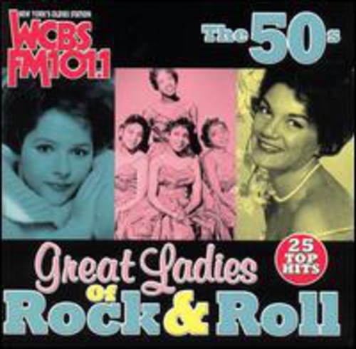 【取寄】Wcbs Fm101.1: Great Ladies Rock N Roll 50's / Var - WCBS FM101.1: Great Ladies Of Rock N Roll The 50's CD アルバム 【輸入盤】