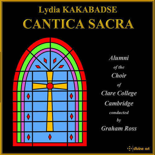 Lydia Kakabadse / Grace Durham / Graham Ross - Lydia Kakabadse: Cantica Sacra CD Х ͢ס