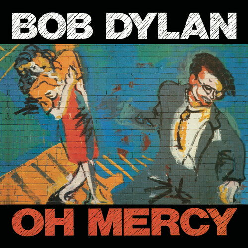 ボブディラン Bob Dylan - Oh Mercy CD アルバム 【輸入盤】