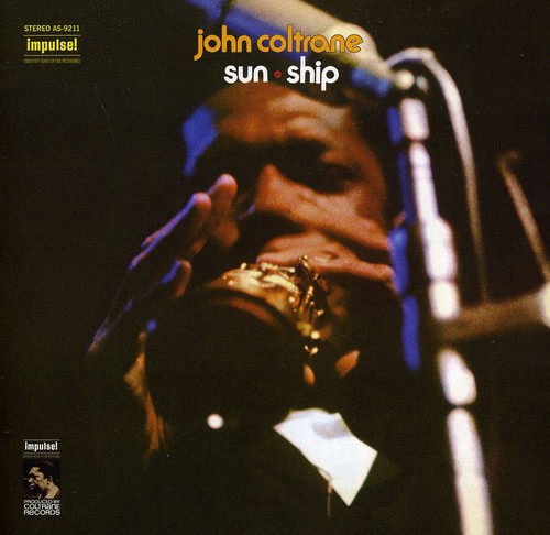 【取寄】ジョンコルトレーン John Coltrane - Sun Ship CD アルバム 【輸入盤】