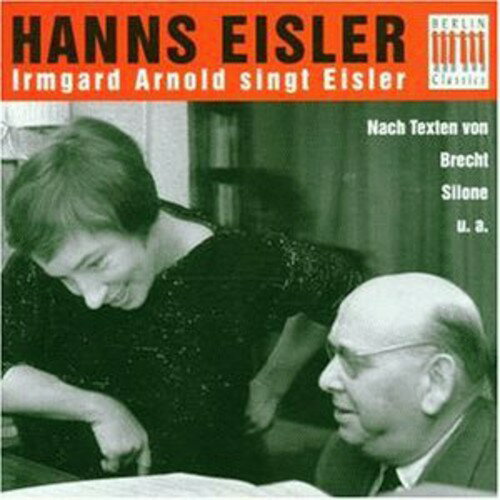 Eisler / Arnold - Irmgard Arnold Sings Eisler CD Х ͢ס
