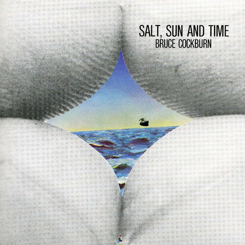 ブルースコバーン Bruce Cockburn - Salt, Sun and Time CD アルバム 【輸入盤】