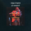 ハービーマン Herbie Mann - New Mann at Newport CD アルバム 【輸入盤】