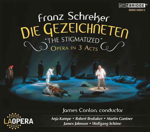 Schreker / Los Angeles Opera / Conlon - Die Gezeichneten the Stigmatized CD アルバム 【輸入盤】