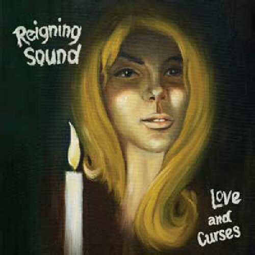 Reigning Sound - Love and Curses CD アルバム 【輸入盤】