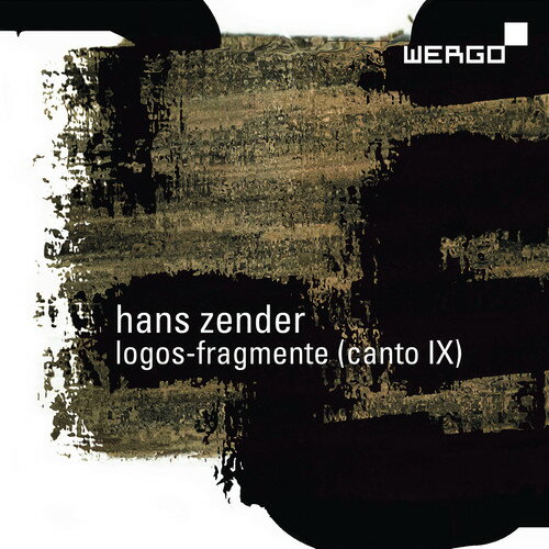 Zender / Pomarico - Logos-Fragmente Canto Ix SACD 【輸入盤】