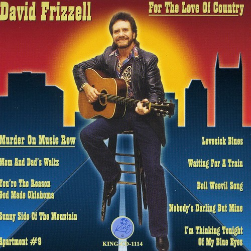 David Frizzell - For the Love of Country CD アルバム 