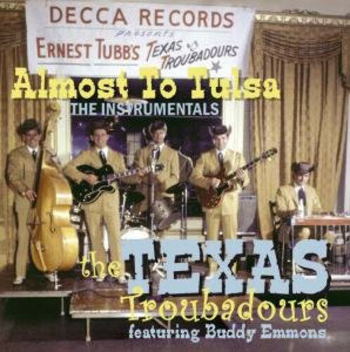 Texas Troubadours - Almost to Tulsa-Instrumentals CD アルバム 【輸入盤】