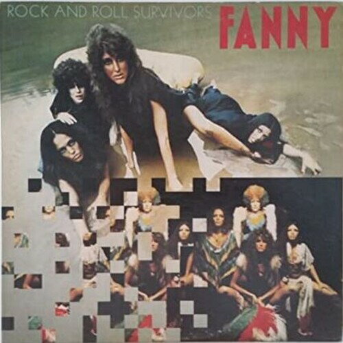 【取寄】Fanny - Rock and Roll Survivors CD アルバム 【輸入盤】