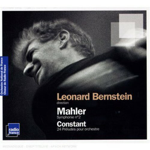 Mahler / Orch Nat'L De L'Ortf / Bernstein - Symphony No. 2 / Constant: Preludes for Orchestra CD アルバム 【輸入盤】